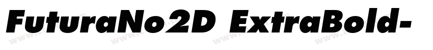 FuturaNo2D ExtraBold字体转换